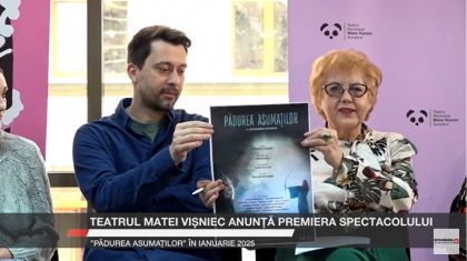 Teatrul Matei Vișniec anunță premiera spectacolului ”Pădurea Asumaților” în ianuarie 2025 - TV INTERMEDIA SUCEAVA