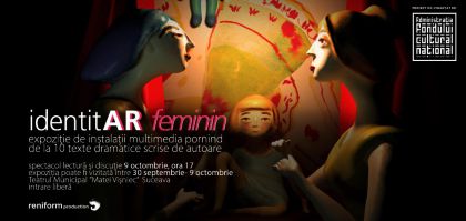 “IdentitAR feminin”,  Suceava. O colecție de personaje feminine se prezintă prin Expoziție multimedia, cu realitate augmentată, “IdentitAR feminin”,  Suceava