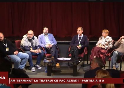 Am terminat la teatru! Ce fac acum!? - Emisiunea SCENA - partea a II-a